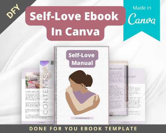 Editable Self-Love Manual Ebook | Done-for-You Ebook in Canva