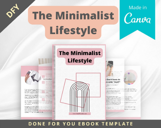 Editable The Minimalist Lifestyle Ebook | Done-for-You Ebook in Canva