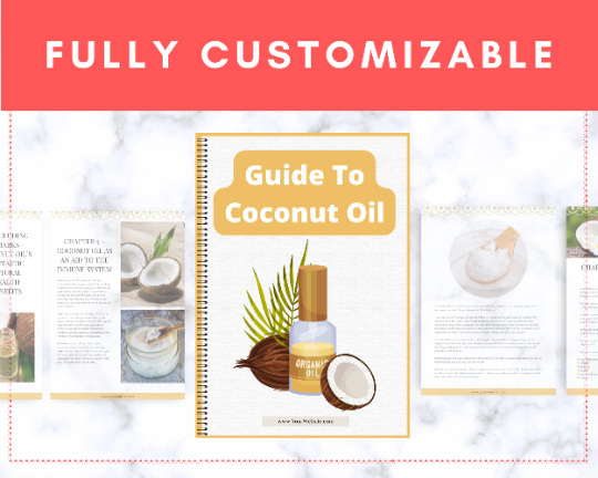 Editable Guide To Coconut Oil Ebook | Done-for-You Ebook in Canva