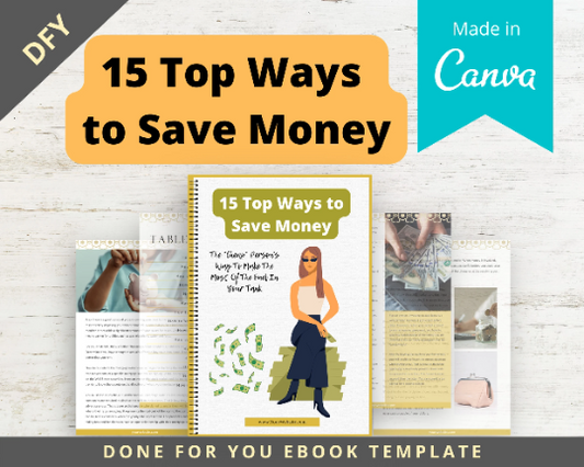 Editable 15 Top Ways to Save Money Ebook | Done-for-You Ebook in Canva