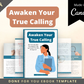 Editable Awaken Your True Calling Ebook | Done-for-You Ebook in Canva