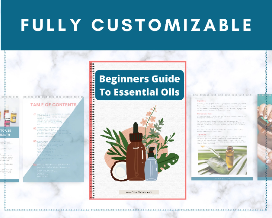 Editable Beginners Guide To Essential Oils Ebook | Done-for-You Ebook in Canva