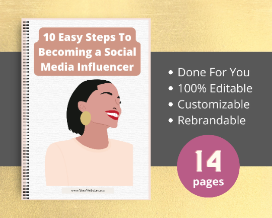 Editable 10 Easy Steps To Becoming a Social Media Influencer Ebook