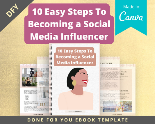 Editable 10 Easy Steps To Becoming a Social Media Influencer Ebook