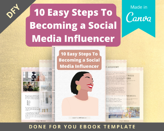 Editable 10 Easy Steps To Becoming a Social Media Influencer Ebook