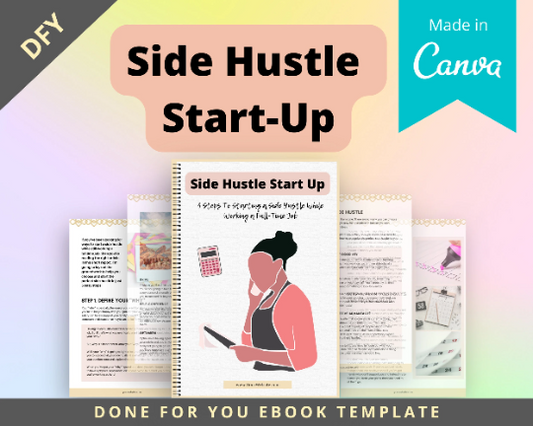 Editable Side Hustle Startup Ebook | Done-for-You Ebook in Canva