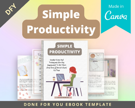 Editable Simple Productivity Ebook | Done-for-You Ebook in Canva