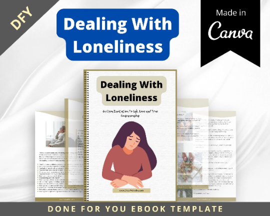 Editable Dealing With Loneliness Mini Ebook | Done-for-You Ebook in Canva