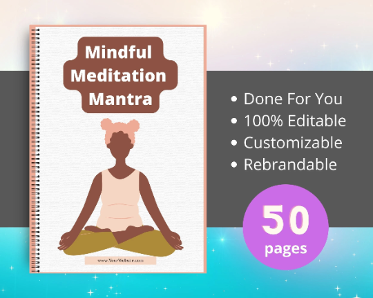 Editable Mindful Meditation Mantra Ebook | Done-for-You Ebook in Canva