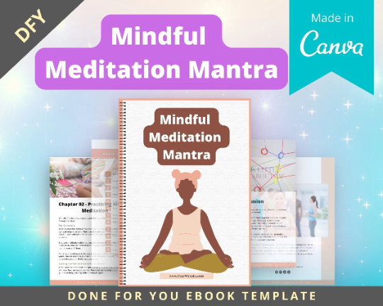Editable Mindful Meditation Mantra Ebook | Done-for-You Ebook in Canva