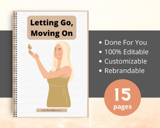 Editable Letting Go, Moving On Mini Ebook | Done-for-You Ebook in Canva