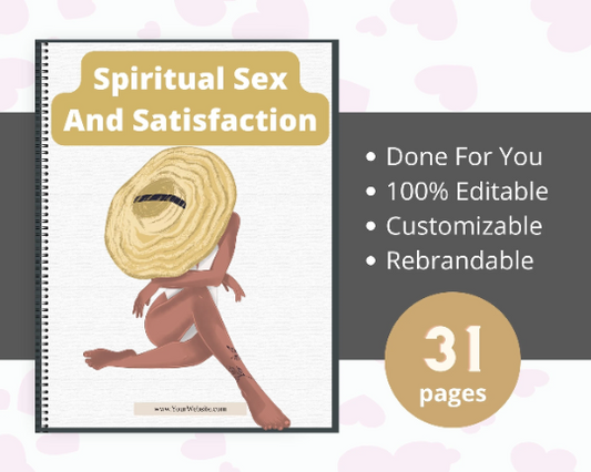 Editable Spiritual Sex And Satisfaction Ebook | Done-for-You Ebook in Canva
