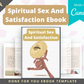 Editable Spiritual Sex And Satisfaction Ebook | Done-for-You Ebook in Canva