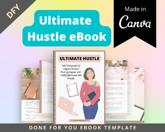 Editable Ultimate Hustle Ebook | Done-for-You Ebook in Canva