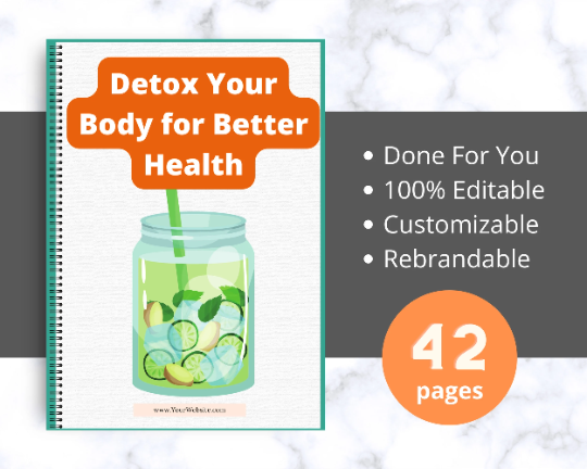 Editable Detox Your Body for Better Health Ebook | Done-for-You Ebook in Canva