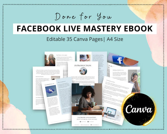 Facebook Live Mastery Ebook in Canva