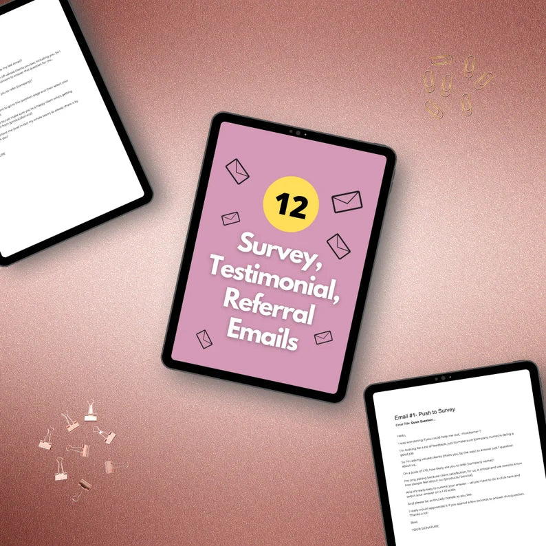 Survey, Testimonial, Referral Emails