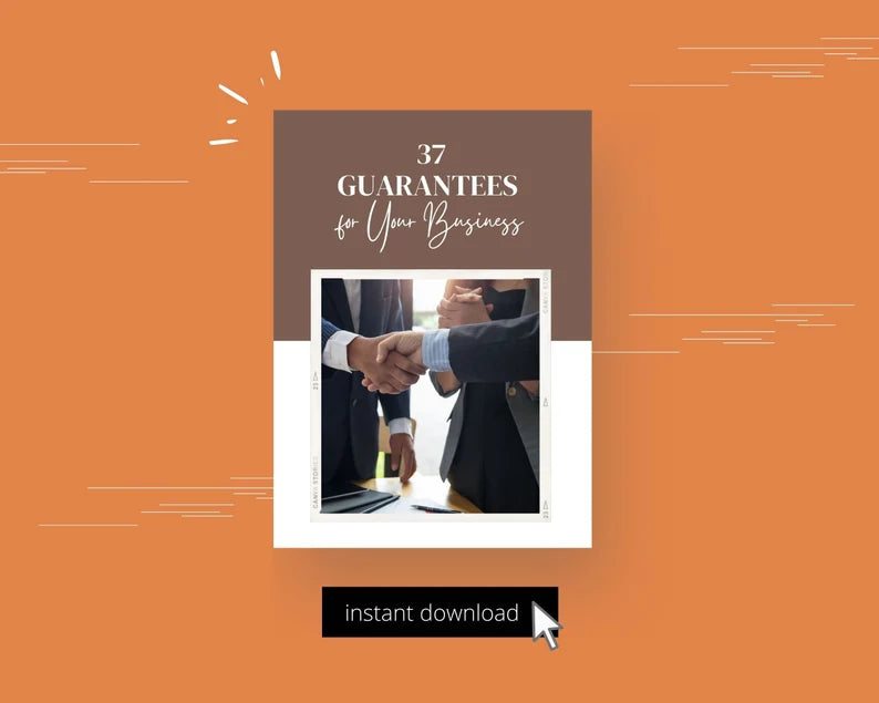 37 Guarantees for Your Business