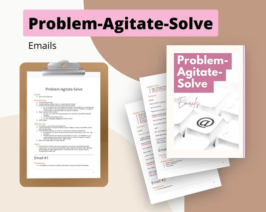 Problem-Agitate-Solve Emails | Done for You Template