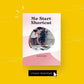 Me-Start-Shortcut Series