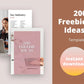 200+ Freebie Ideas To Get Email Addresses