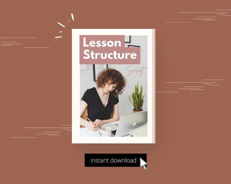 Lesson Structure Script