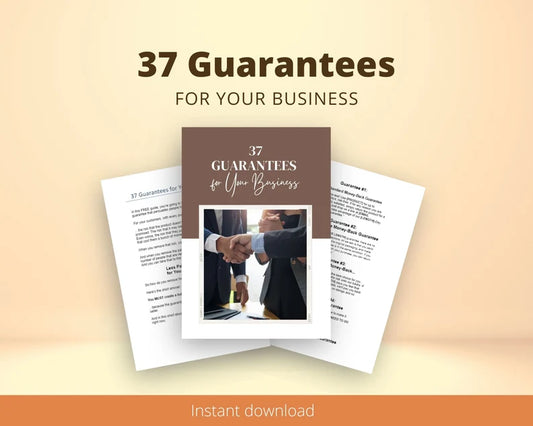 37 Guarantees for Your Business