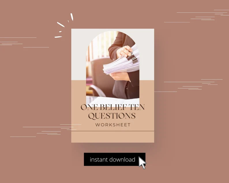 One Belief Ten Questions WorkSheet