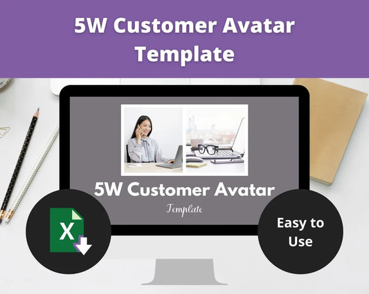 5W Customer Avatar Template in Excel