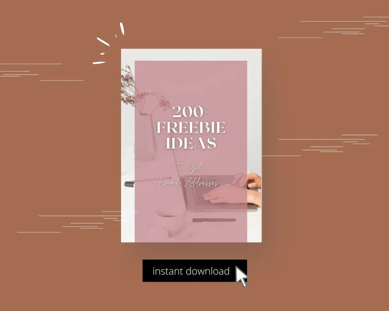 200+ Freebie Ideas To Get Email Addresses
