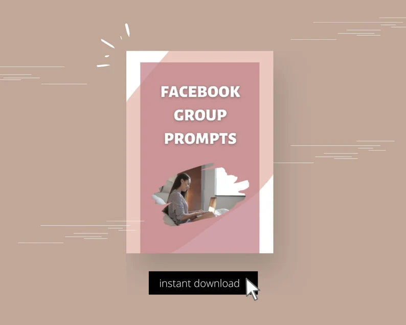 Done for You Facebook Group Prompts