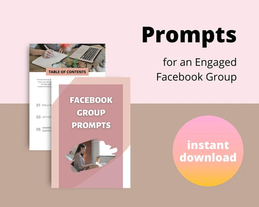Done for You Facebook Group Prompts