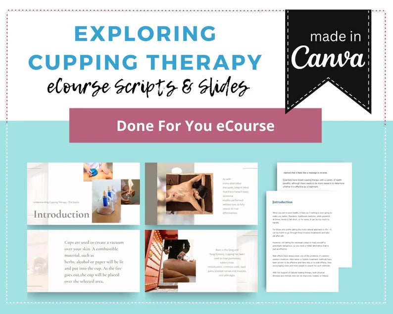 Done for You Online Course | Exploring Cupping Therapy | Wellness Course in a Box | 11 Lessons