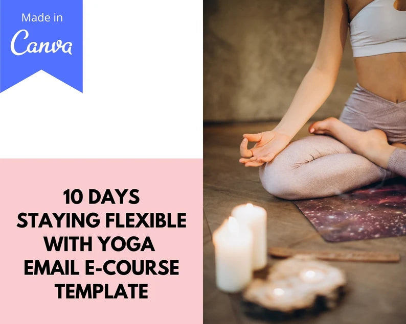 Email eCourse Template | Newsletter Template | Editable Staying Flexible with Yoga
