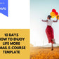 Email eCourse Template | Newsletter Template | Editable How To Enjoy Life More Emails