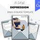 Email eCourse Template | Newsletter Template | Editable Depression Emails